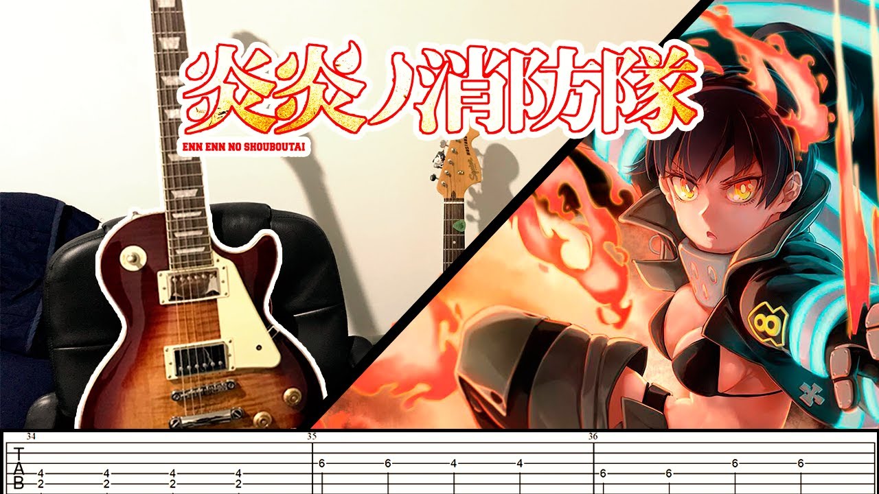 [TABS] Fire Force (Enen no Shouboutai) OP1【Inferno】Guitar Cover