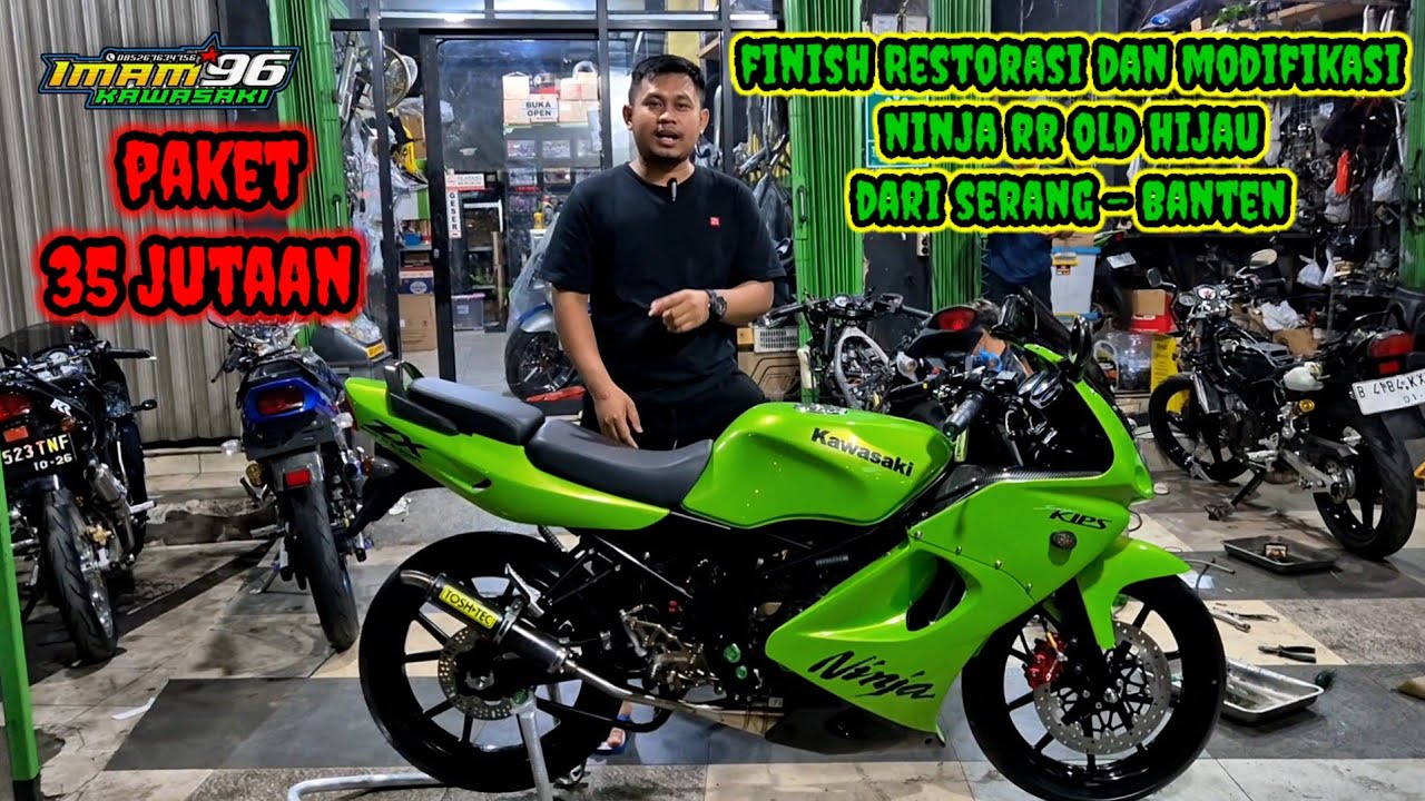 Finish Restorasi Dan Modifikasi Ninja RR Old Hijau Dari Serang - Banten