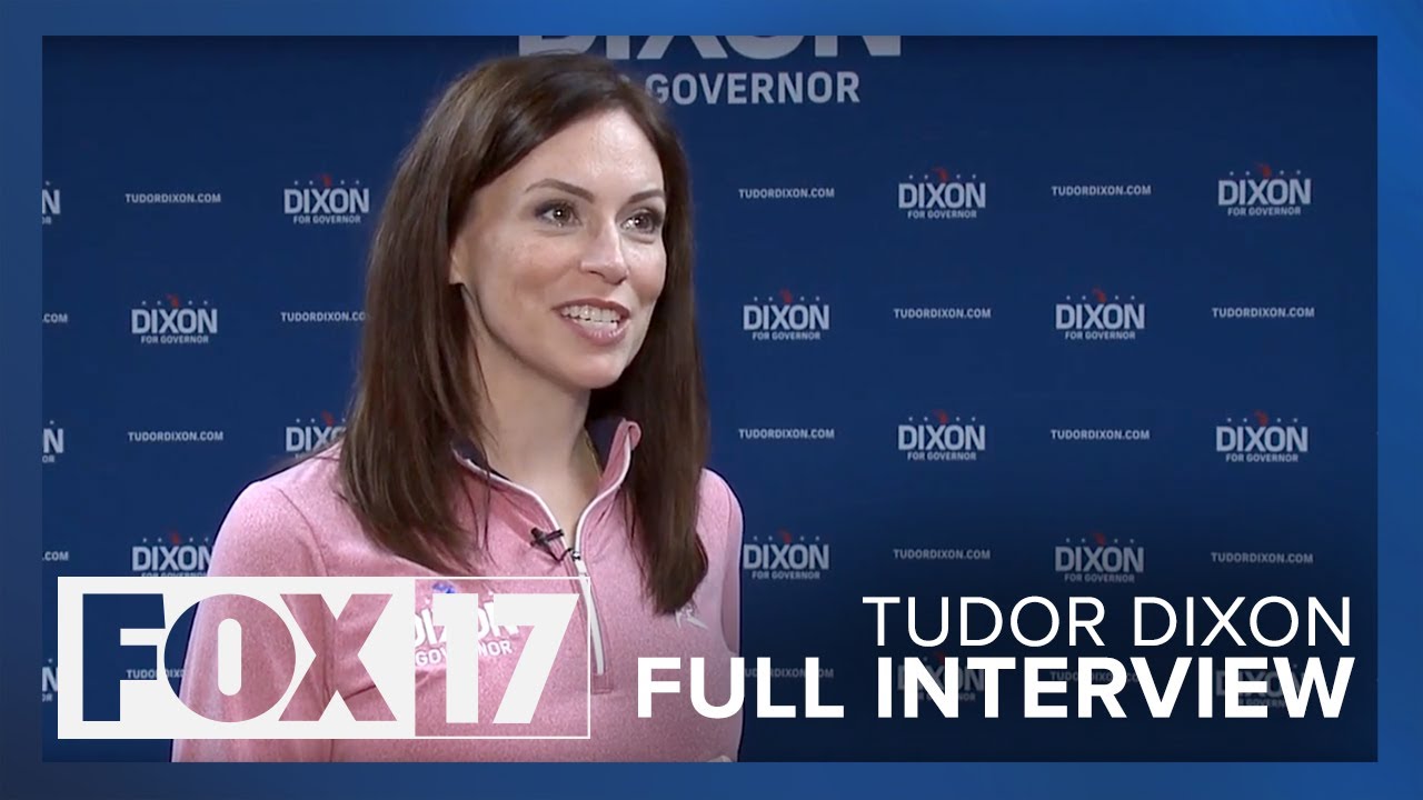 FOX 17's full interview with GOP gubernatorial candidate Tudor Dixon