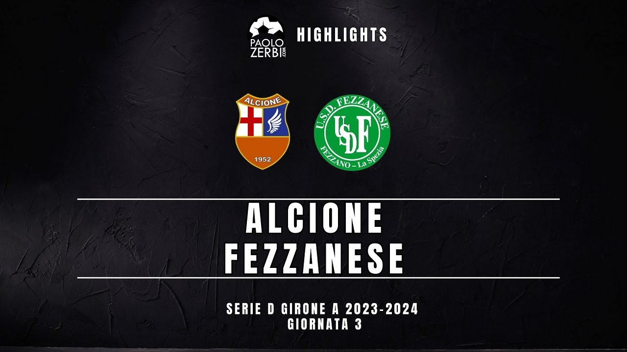 [HIGHLIGHTS] Serie D Gir. A 23/24 - Alcione - Fezzanese
