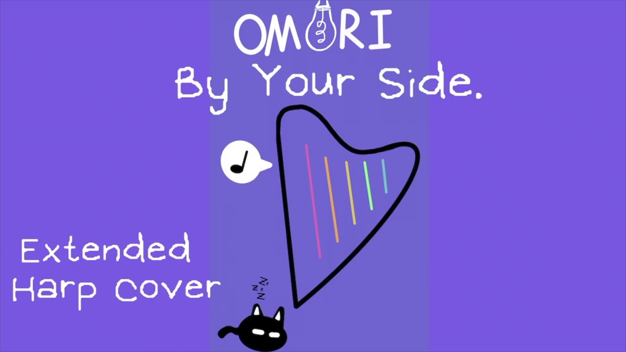 Omori: By Your Side - 1 Hour Extended Harp Cover