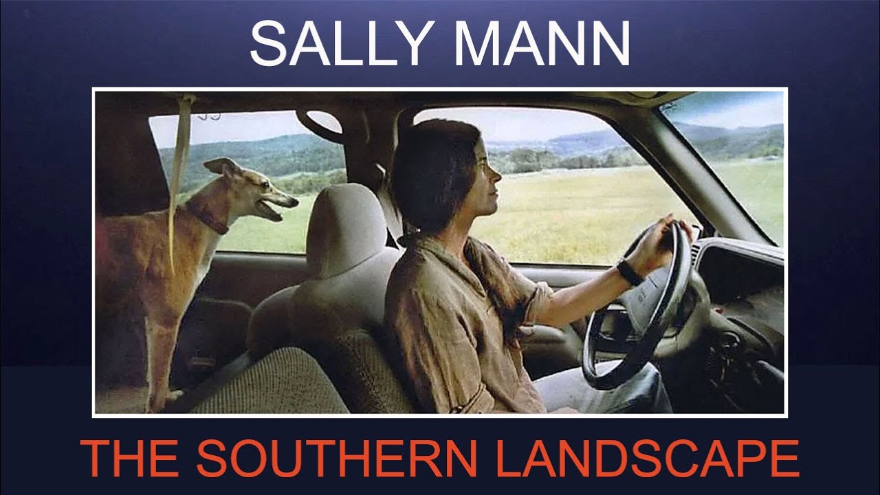 Sally Mann - A deep connection with the American South