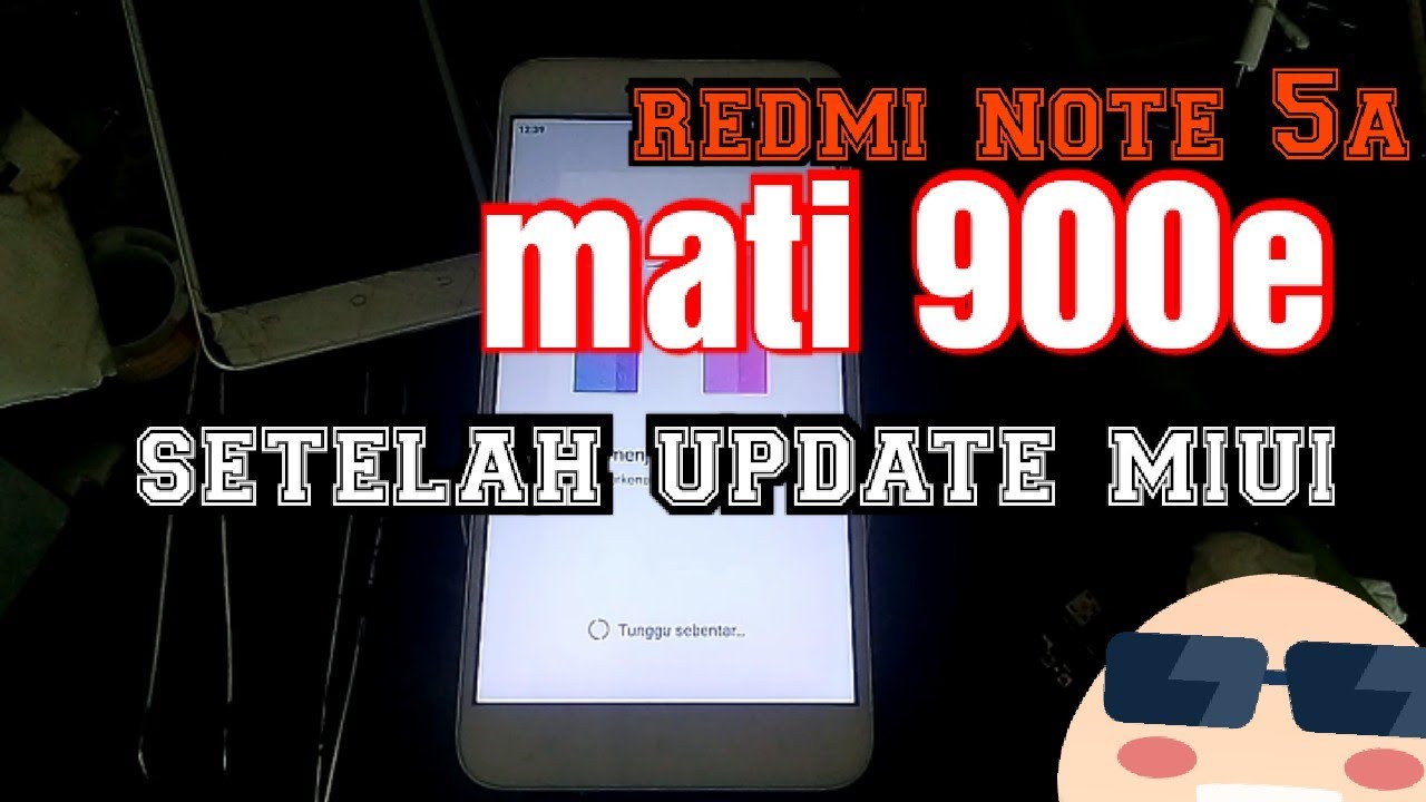 redmi note 5a mati mode 900e setelah update ll mode 900e setelah ganti emmc