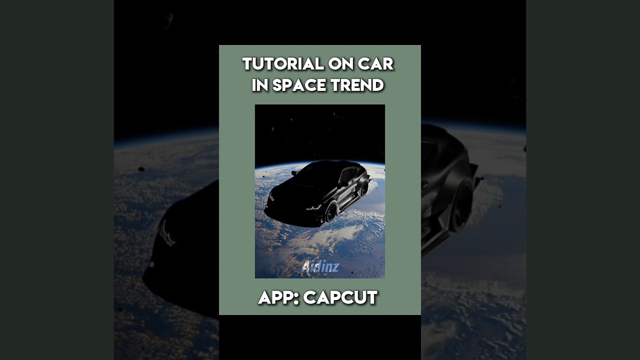 CAPCUT | Tutorial on car in space trend ( AE like) 🔥 | #capcut #edit #trend