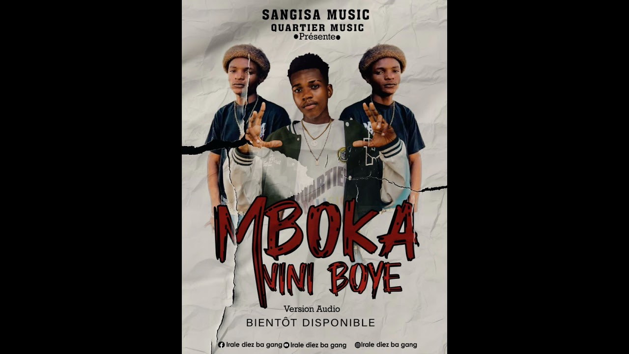 wizboy _manigus_MBOKA_NINI_BOYE🇨🇩_ft_IRAL_DIEZ_BA_GANG.mp4