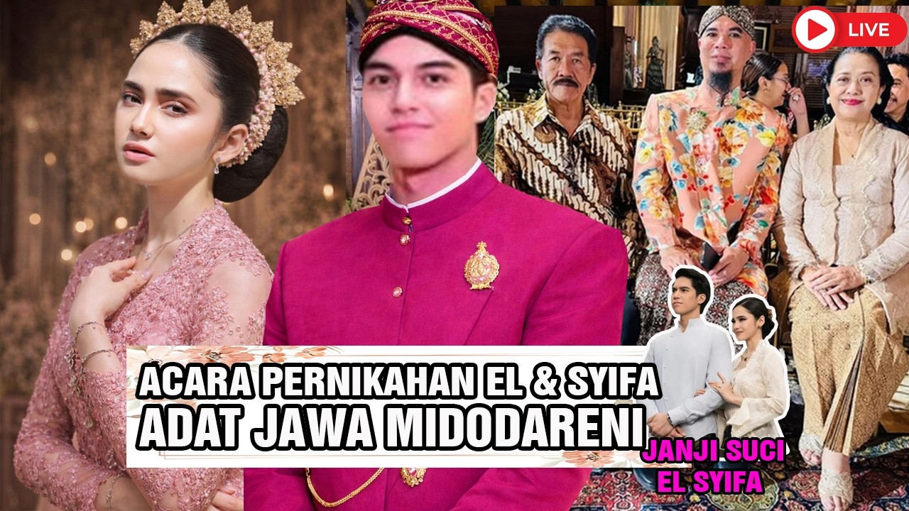 Midodareni El Rumi & Syifa Hadju Rangkaian Pernikahan Adat Jawa 2026