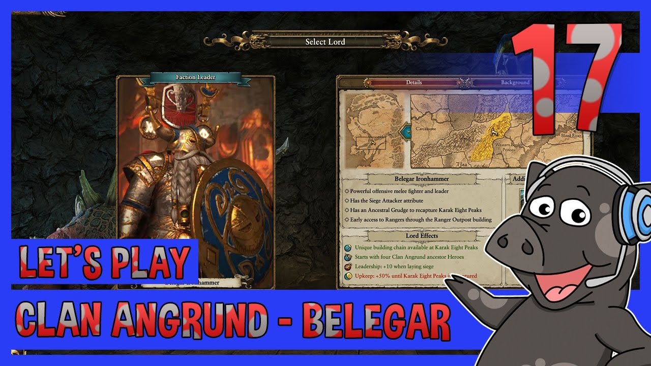 Clan Angrund Belegar Ironhammer Campaign #17 - Total War: Warhammer - King and the Warlord DLC
