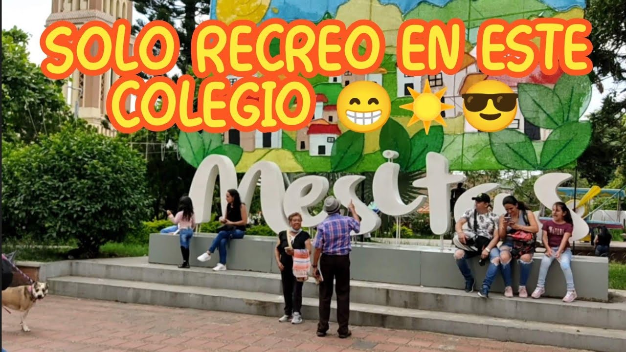 Recorriendo Colombia (Mesitas Del Colegio - Cundinamarca)