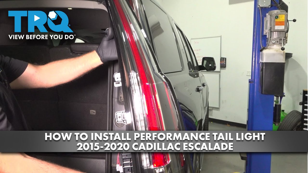 How to Install Performance Tail Lights 2015-2020 Cadillac Escalade