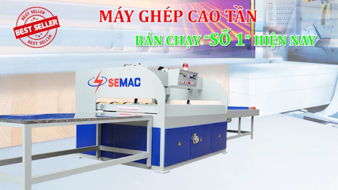 M&aacute;y Gh&eacute;p Ngang Cao Tần B&aacute;n Chạy Nhất Hiện Nay | M&aacute;y Gh&eacute;p Gỗ Ngang M&aacute;y chế biến gỗ Semac