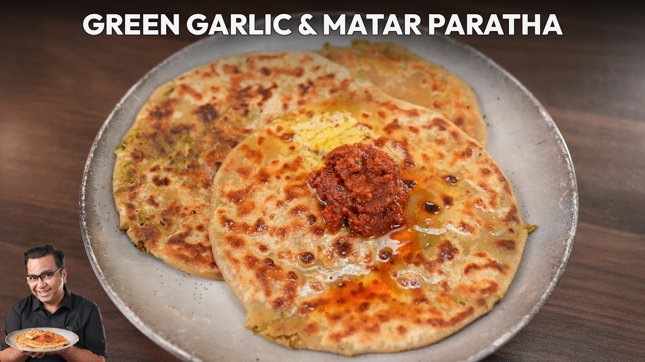 Green Garlic Matar Paratha Recipe | Winter Special Hara Lehsun Matar Paratha | Chef Ajay Chopra