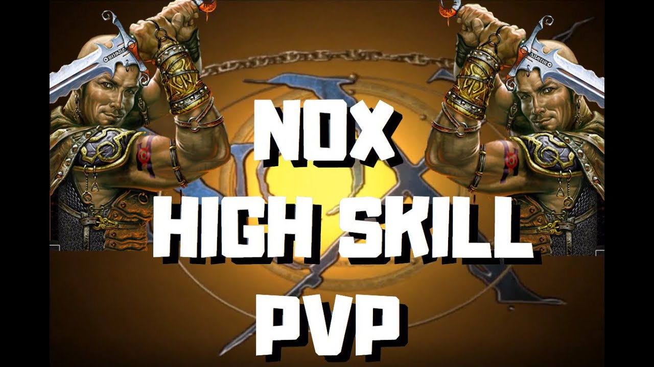NOX HIGH SKILL PVP MATCH - last man standing