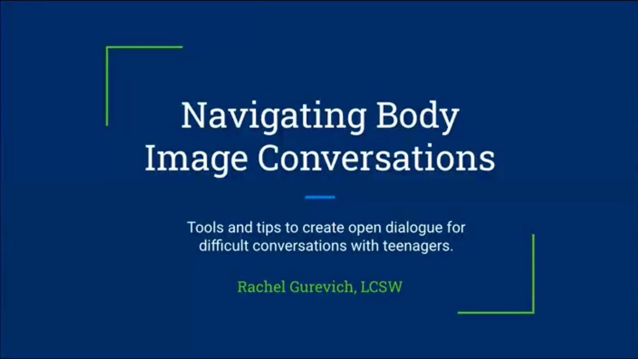 Navigating Body Image Conversations