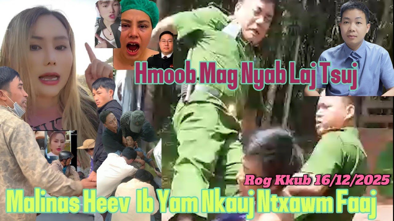 Xov Kub 16/12 Nyab Laj Tsuj Hmoob, Malinas Heev Li Nkauj Ntxawm Faaj Ntsaig Imong, Haus Beer Tuag