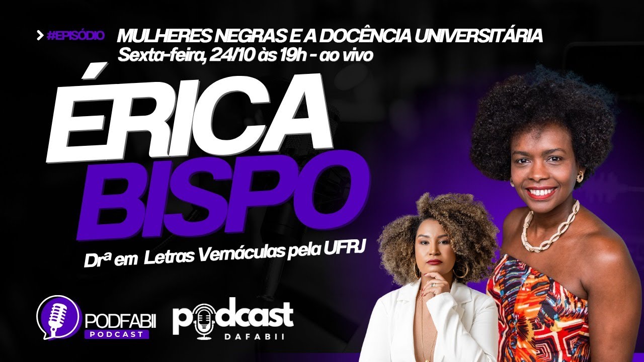 Ep. Mulheres Negras na Docência Universitária