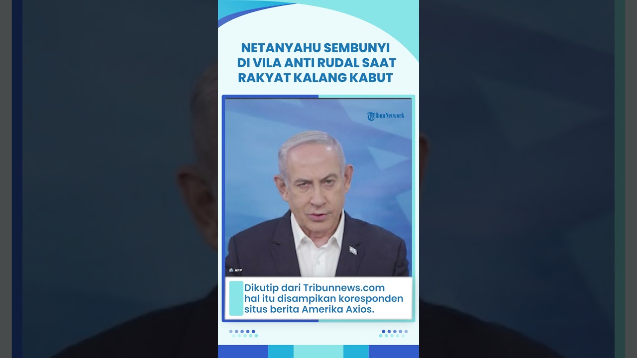 PASUKAN ZIONIS KEWALAHAN! Netanyahu Sembunyi di Vila Anti Rudal saat Iran Hujani Israel 200 Drone