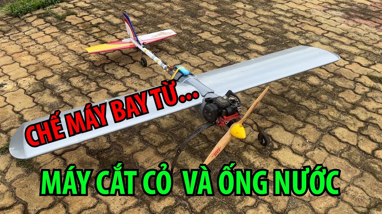 máy bay từ máy cắt cỏ và ống nước