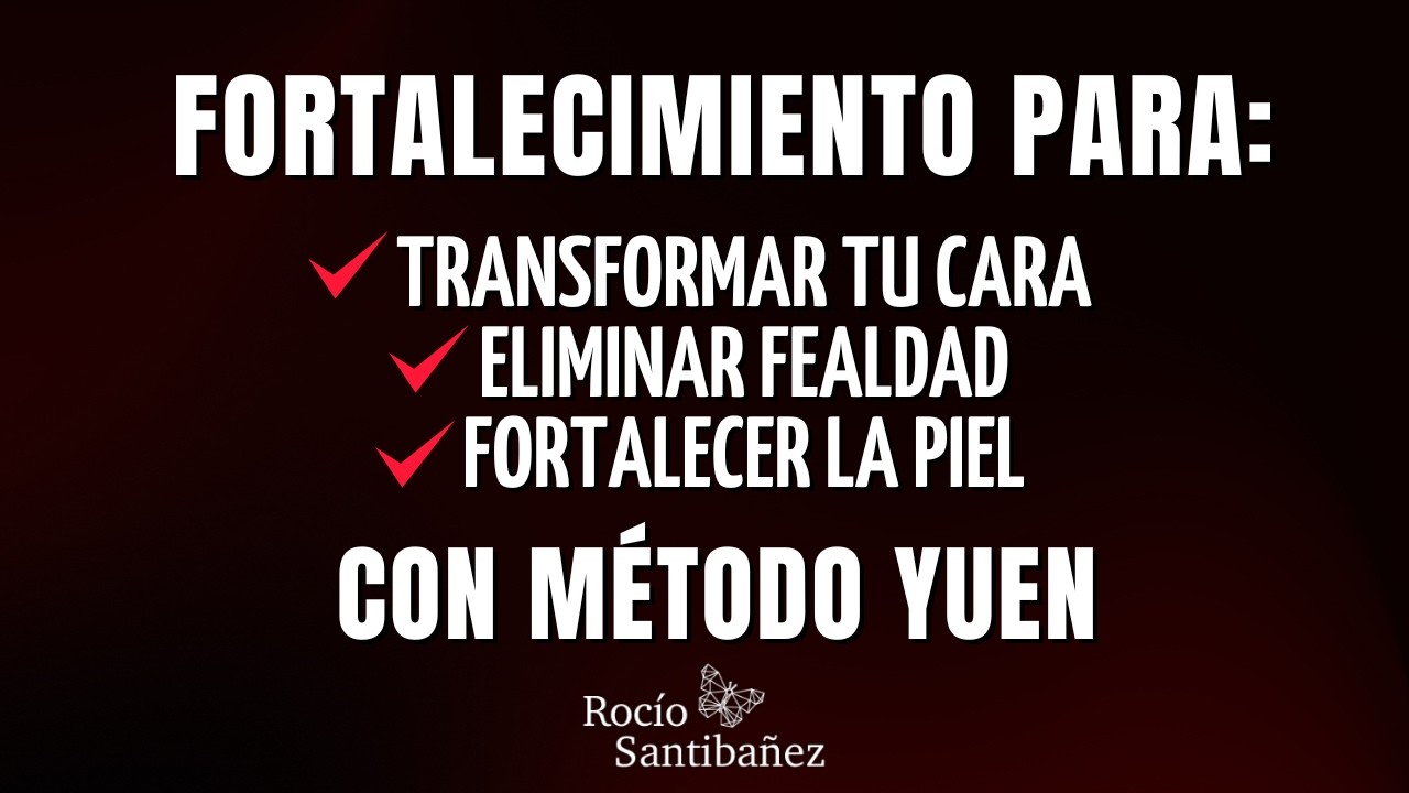 &iexcl;Cambia lo que Ves en el Espejo! - Reto Para Transformar tu CARA con M&eacute;todo Yuen