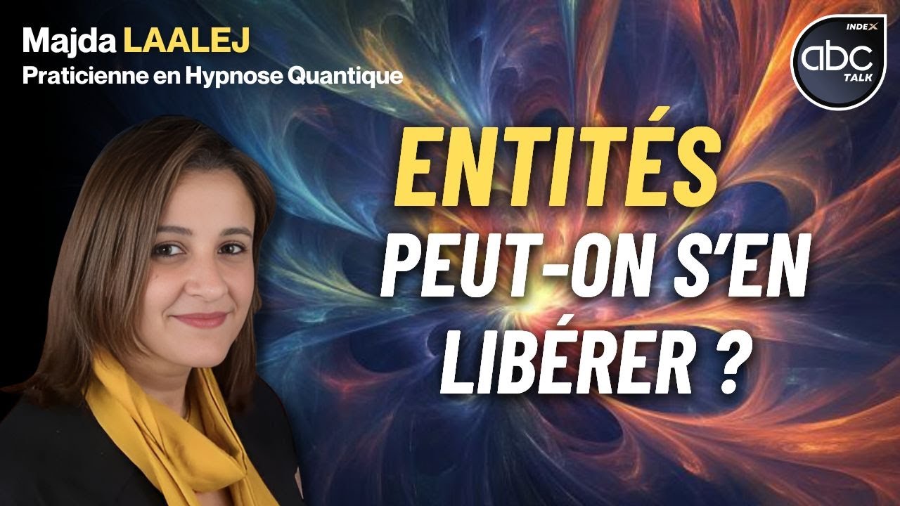 Comment L’HYPNOSE QUANTIQUE l'a GUÉRIE SPIRITUELLEMENT  - Majda LAALEJ