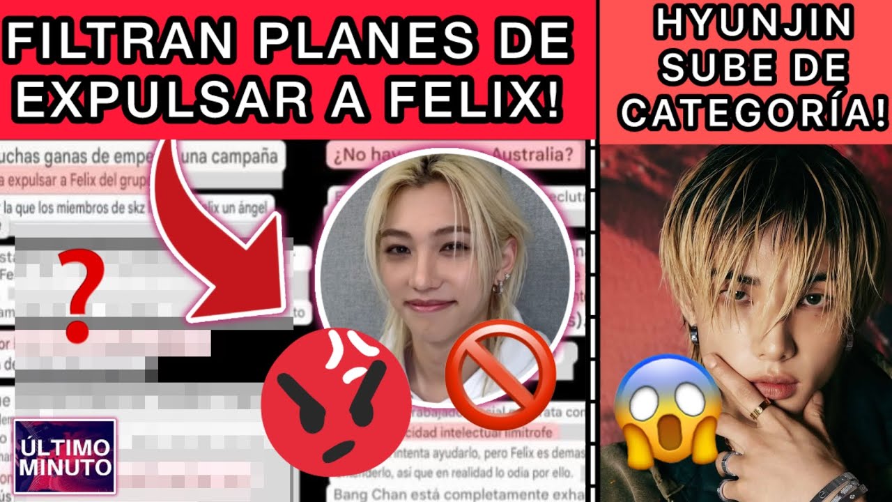 URGENTE!🔴INT.EXIGEN EXPULSAR A FELIX DE STRAY KIDS!😡/HYUNJIN SUBE DE CATEGORÍA EN😱/Noticiasdekpop