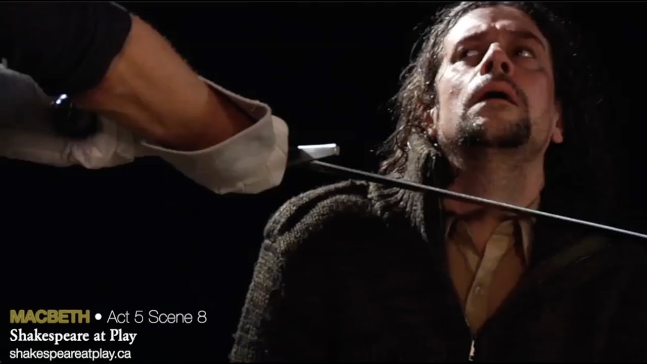 Macbeth &bull;&nbsp;Act 5 Scene 8 &bull;&nbsp;Shakespeare at Play