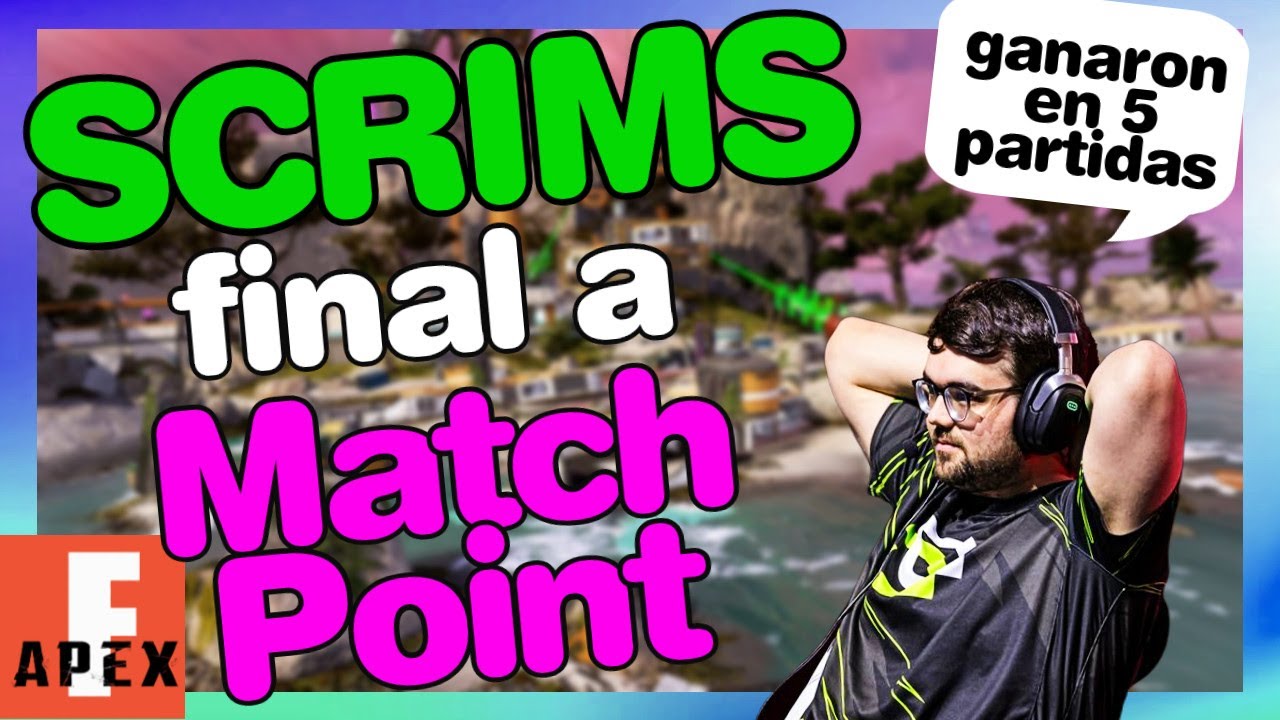 RESUMEN DE FINAL DE SCRIMS A MATCHPOINT | SCRIMS MUNDIAL APEX LEGENDS | 2 ENE 2026