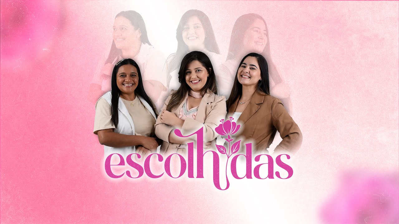 ESCOLHIDAS - 29/01/2026