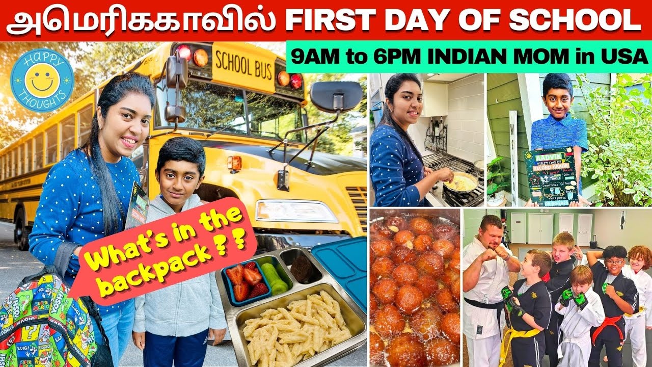 🚌 Vacation முடிந்து Schoolக்கு போக நேரம் வந்தாச்சு | Kid's Lunch | First School Day| USA Tamil VLOG