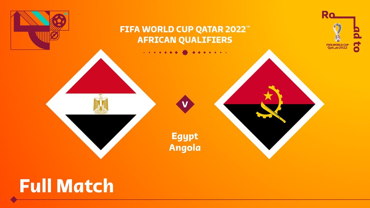 Egypt v Angola | FIFA World Cup Qatar 2022 Qualifier | Full Match