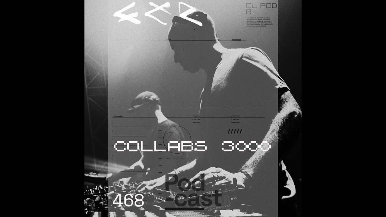 CLR Podcast 468 | Collabs 3000 @ Fabrik Dec 2025