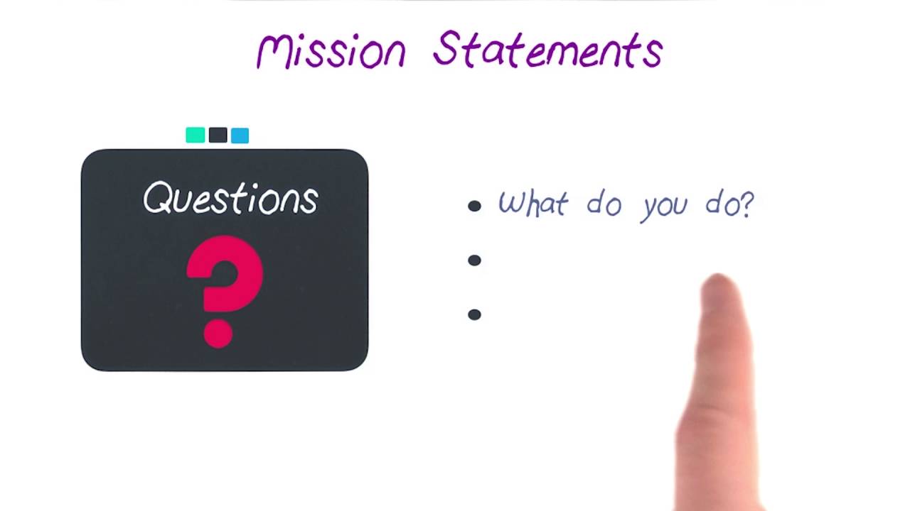 Understand: Mission Statements