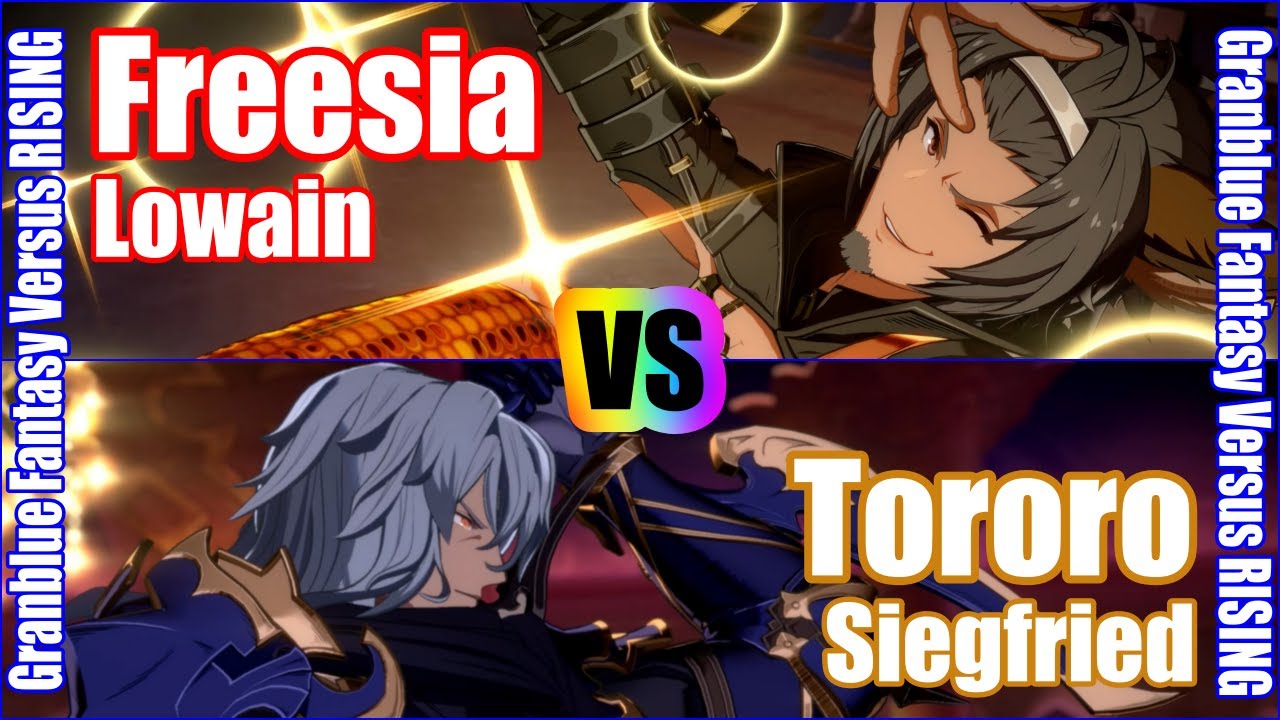 [GBVSR] (4K) Granblue Fantasy Versus Rising Rank match  Freesia (Lowain) vs Tororo (Siegfried)