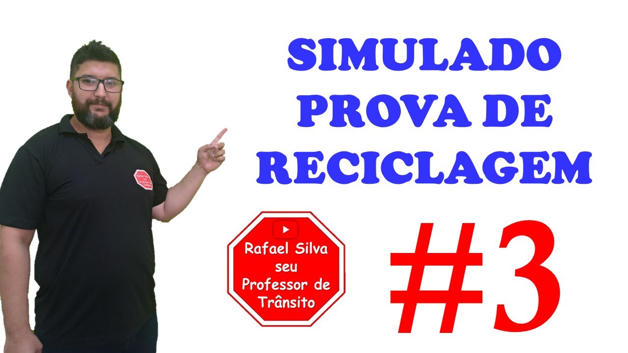 SIMULADO PROVA DE RECICLAGEM - #3