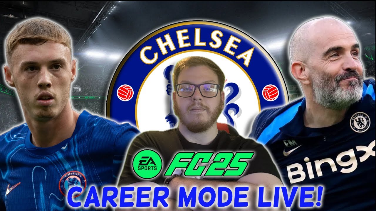 FC25 Chelsea Career Mode | LIVE