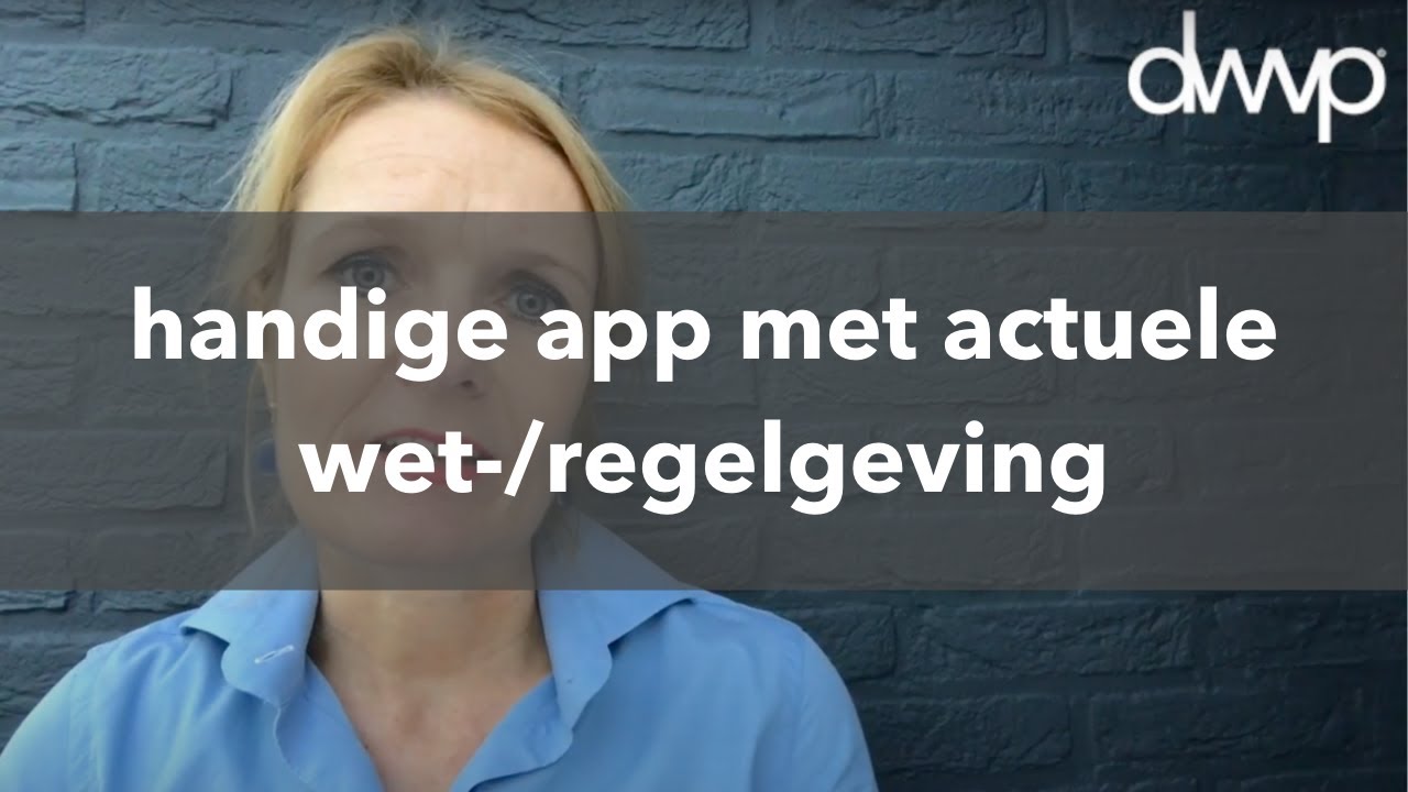 Handige app met actuele wet-  en regelgeving over personeel