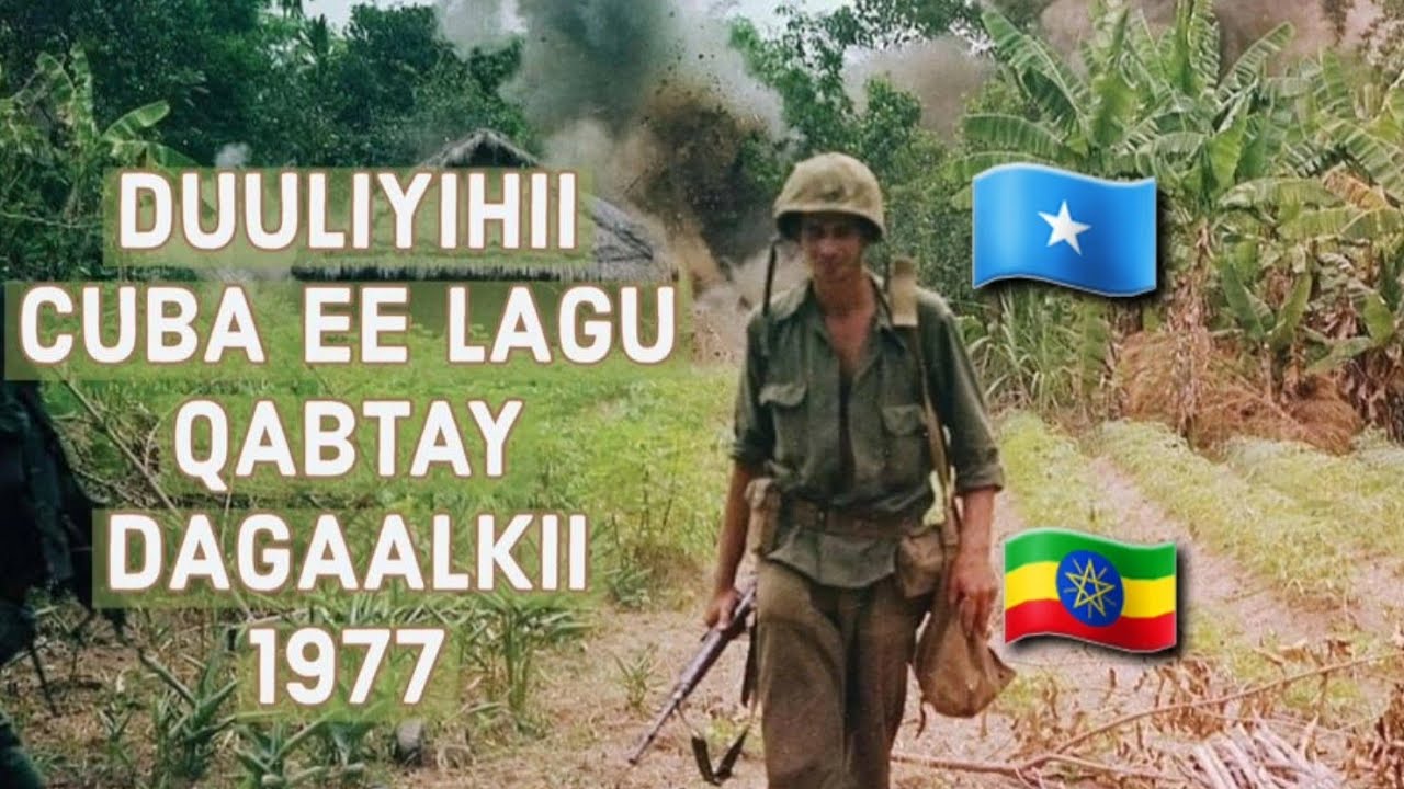 Part 1 Buug Uu Qoray Duuliyihii Kuuba Orlando Cardoso Ee Lagu Qabtay Dagaalkii 1977 Ee Somalia