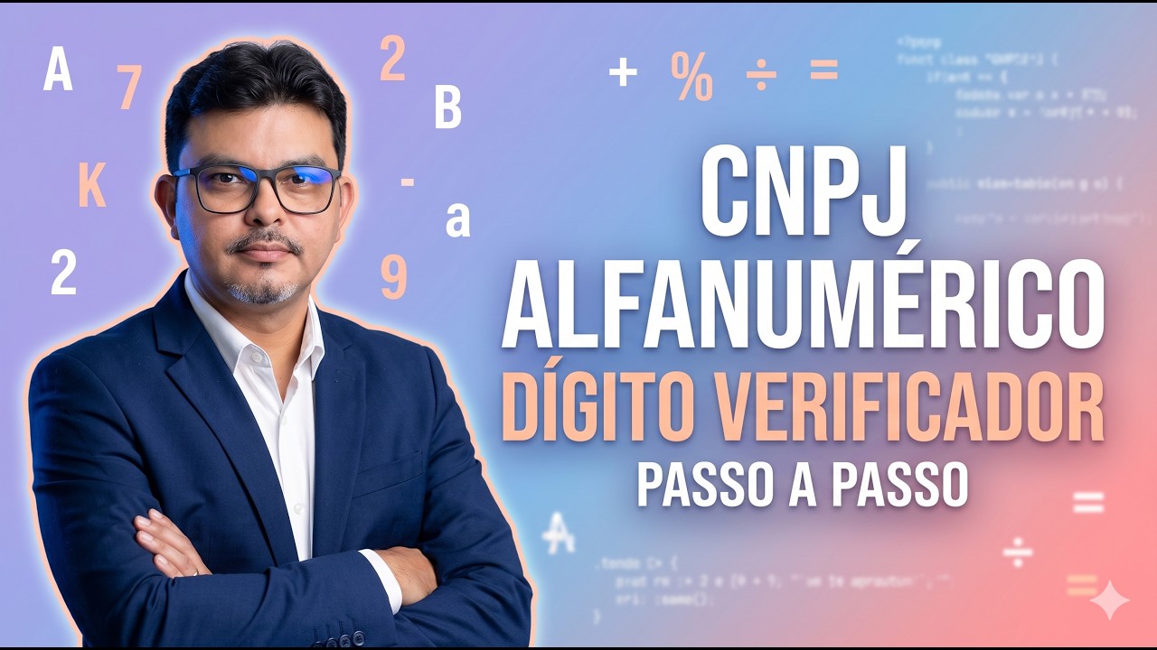 C&aacute;lculo do D&iacute;gito Verificador do NOVO CNPJ Alfanum&eacute;rico (Passo a Passo)