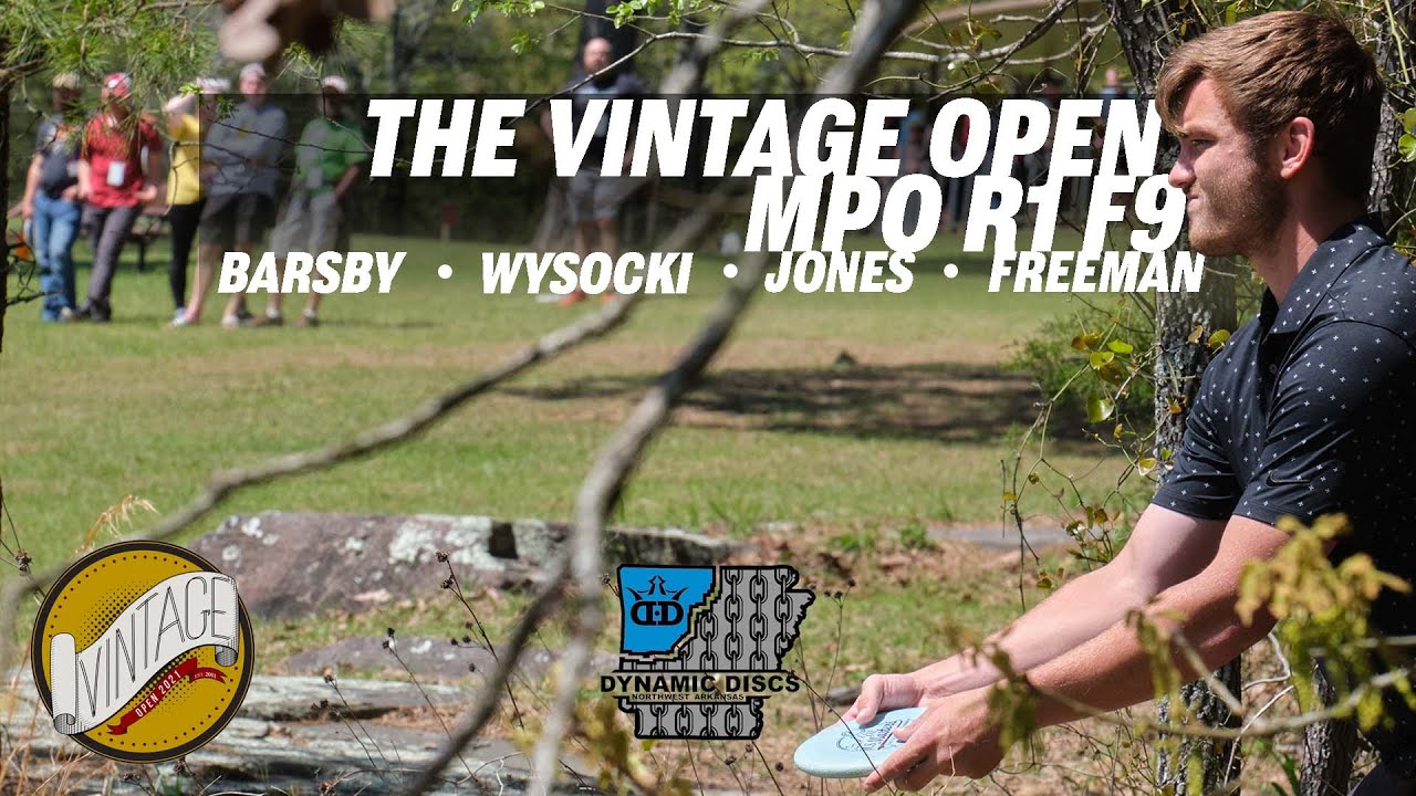 2021 Vintage Open | RD1 F9 | Barsby, Wysocki, Jones, Freeman