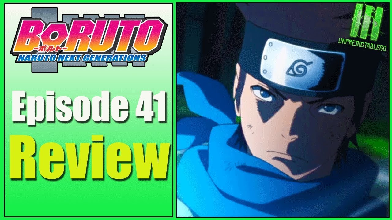 Boruto Episode 41 | Strength in Unity | Review
