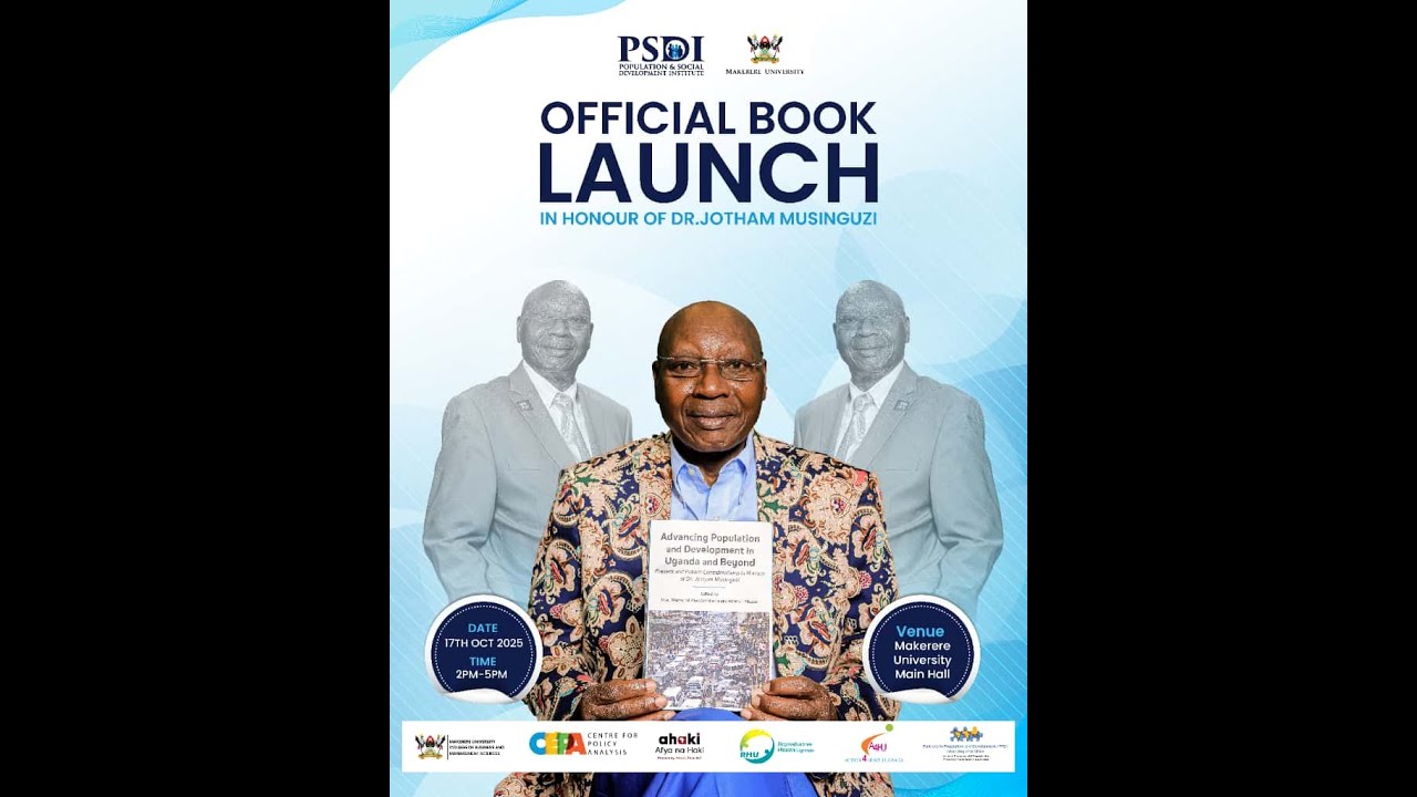 PSDI: OFFICIAL BOOK LAUNCH  IN HONOUR OF DR. JOTHAM MUSINGUZI