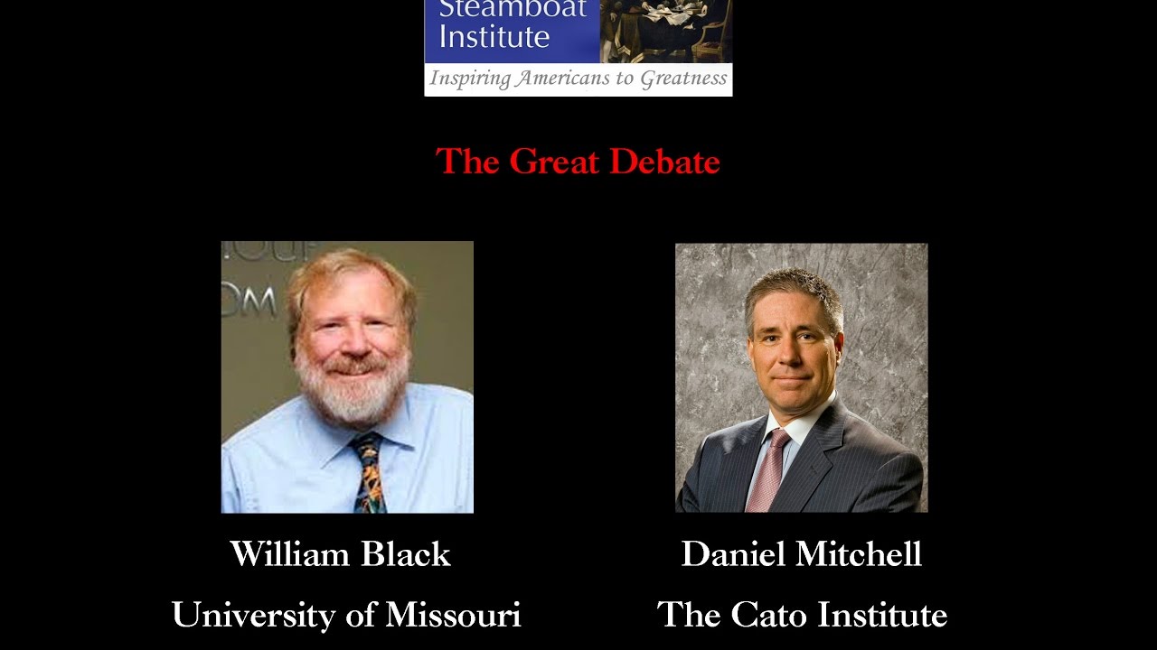 2012 Steamboat Institute Freedom Conference Economic and Fiscal Policy Debate