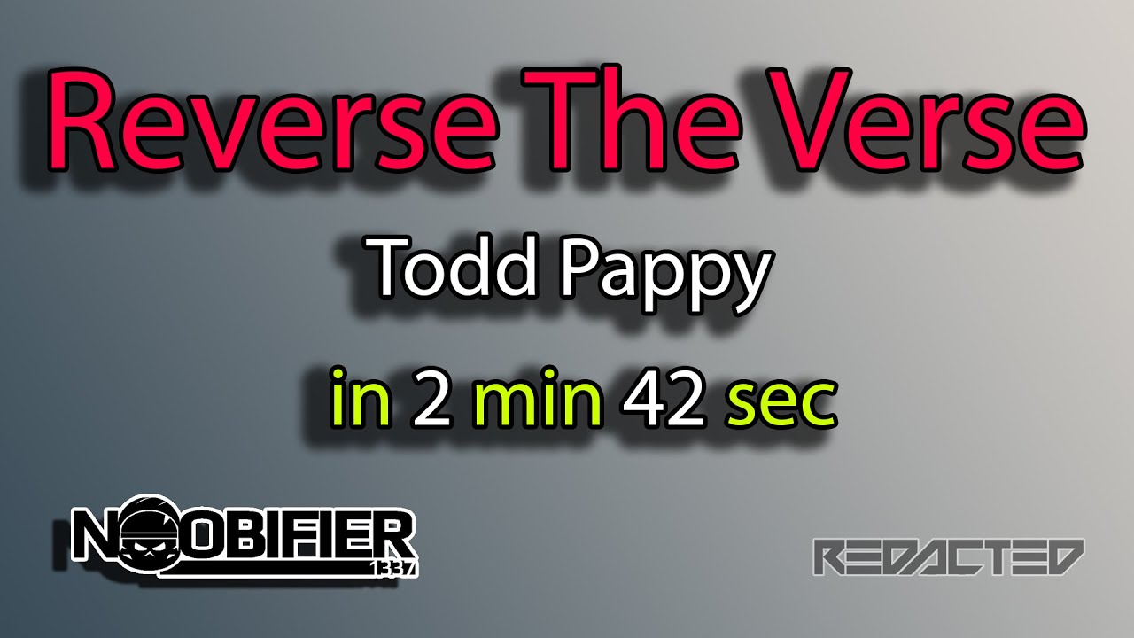 Reverse The Verse - Todd Pappy - in 2 min 42 sec - Star Citizen - RTV