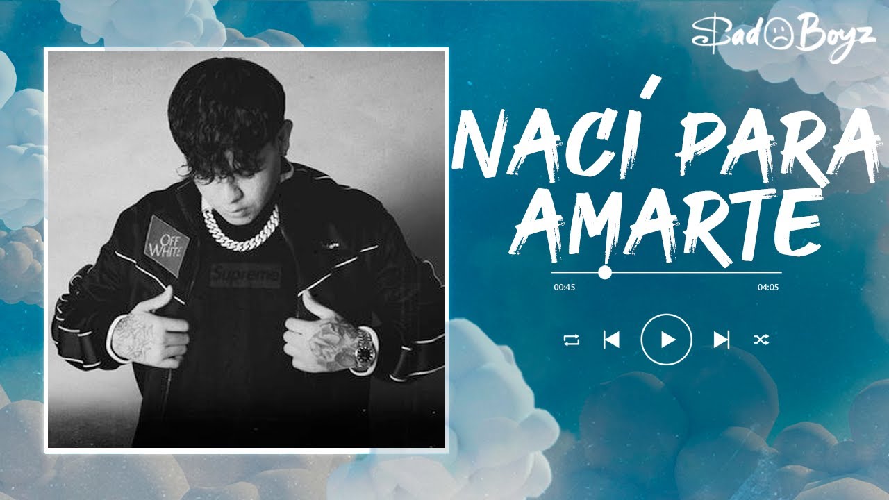 JUNIOR H - NACÍ PARA AMARTE (letra)