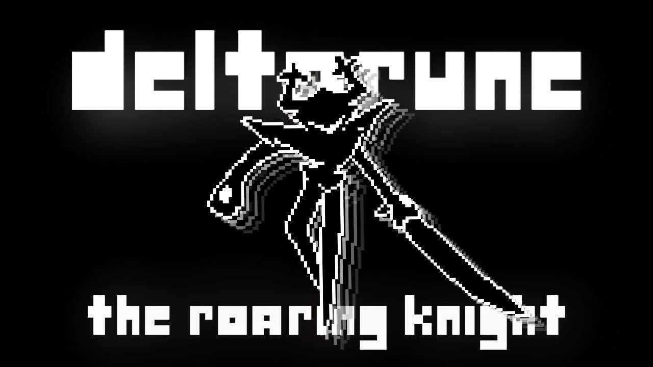Stream Ends When I Beat The Roaring Knight | Deltarune