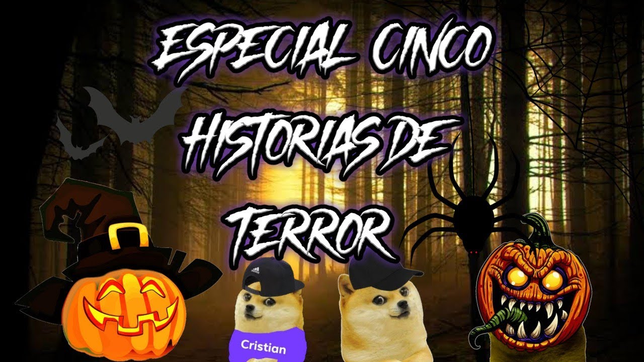 Especial de Halloween 2021 ( 5 Historias De Terror )