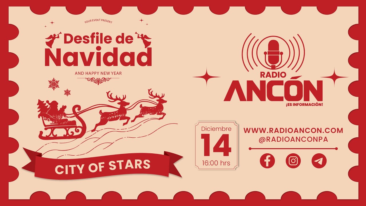 🔴 Desfile de Navidad 2025 – City of Stars | EN DIRECTO | Radio Ancón | Parte 2