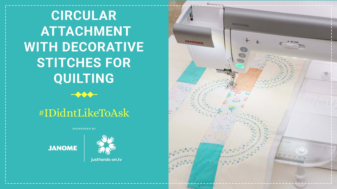 Circular Attachment with Decorative Stitches for Quilting