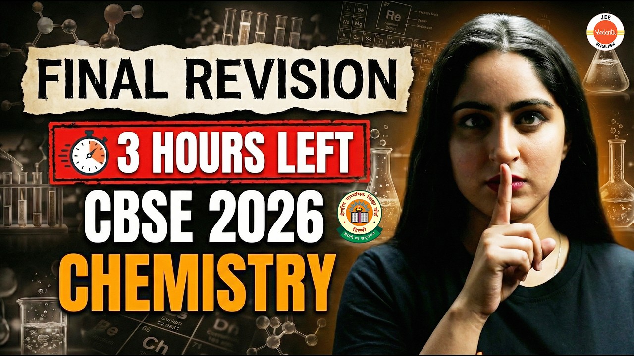 Final Revision 🚨 Only 3 Hours Left! | CBSE 2026 Chemistry Last Minute Strategy | Diksha Ma'am