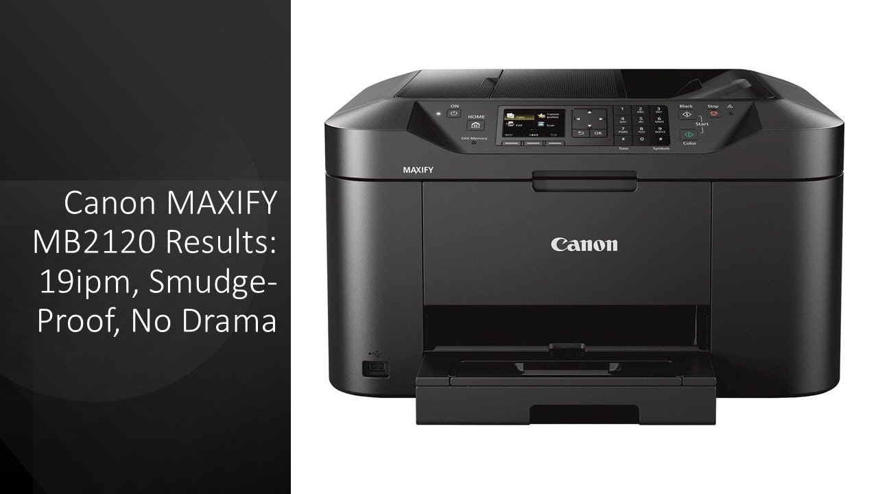 Результаты Canon MAXIFY MB2120: 19 изображений в минуту, защита от размазывания, отсутствие драма...