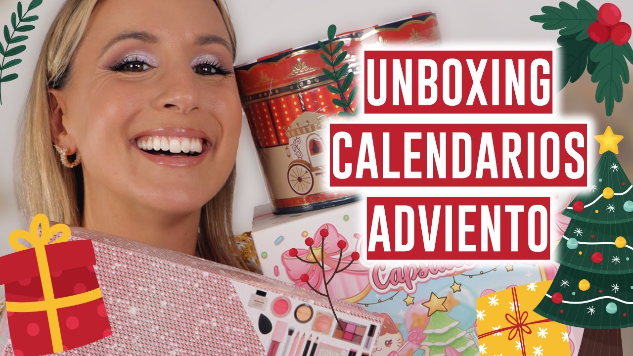 Unboxing de Calendarios de adviento molones o no